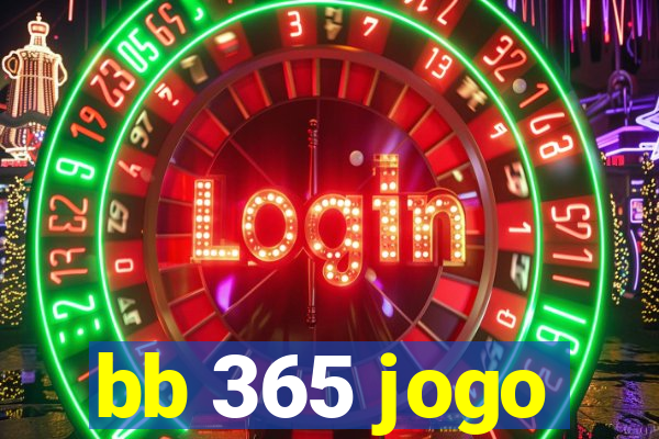 bb 365 jogo