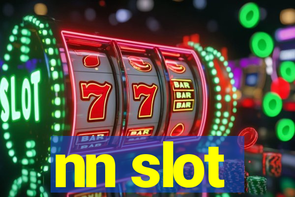 nn slot