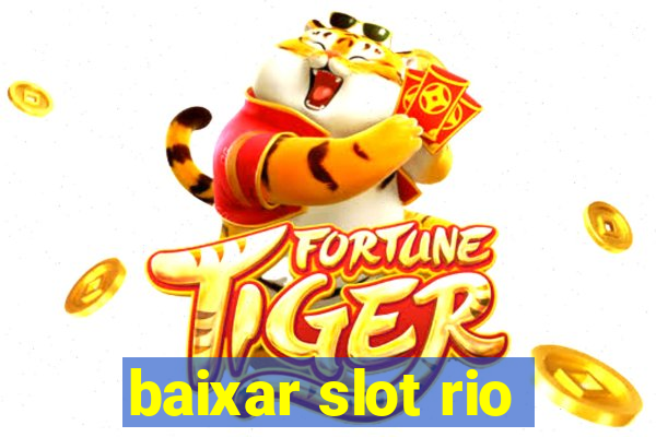 baixar slot rio