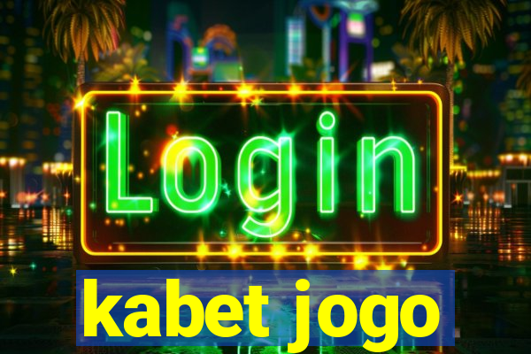 kabet jogo