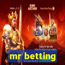 mr betting