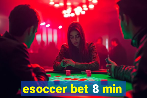 esoccer bet 8 min