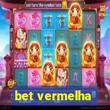 bet vermelha