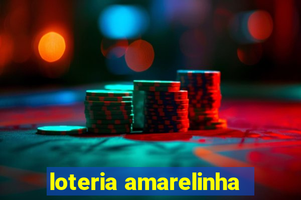 loteria amarelinha