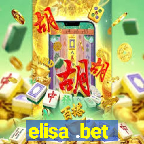 elisa .bet