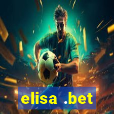 elisa .bet