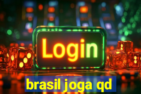 brasil joga qd