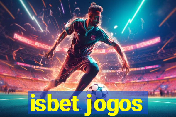 isbet jogos