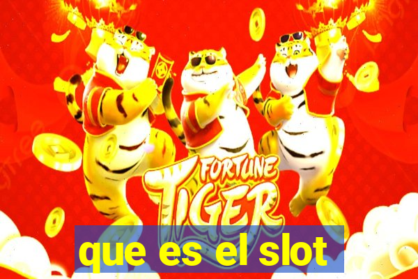 que es el slot