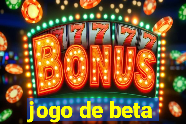 jogo de beta