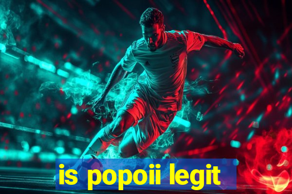 is popoii legit