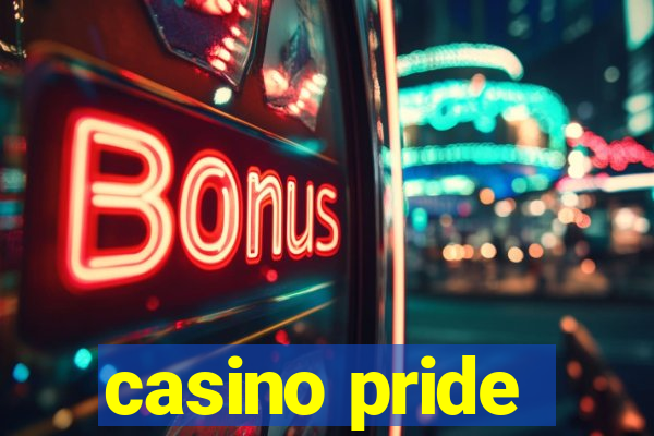 casino pride