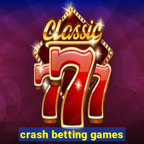 crash betting games