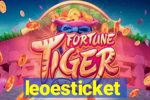 leoesticket