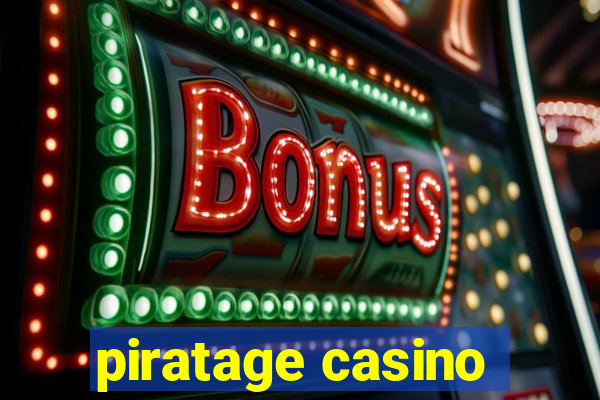 piratage casino