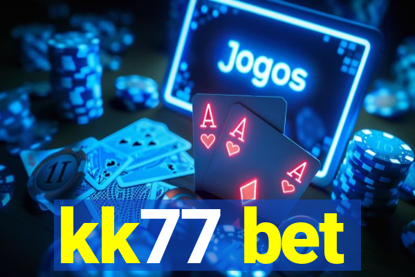 kk77 bet