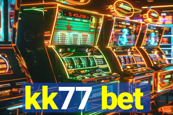 kk77 bet