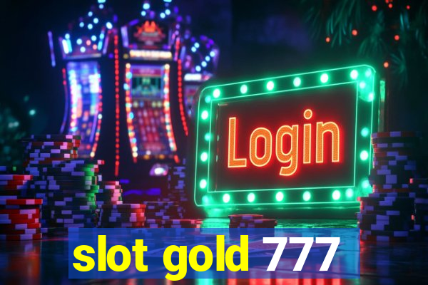 slot gold 777