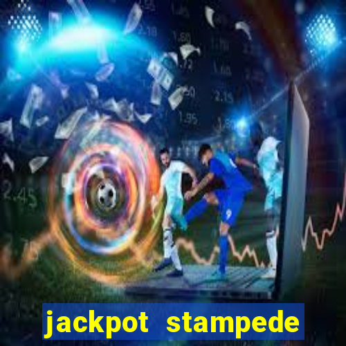 jackpot stampede slot machine