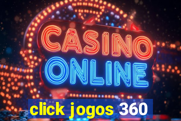 click jogos 360