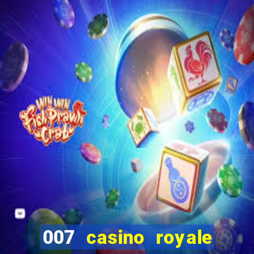 007 casino royale hd legendado