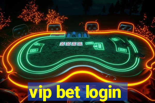 vip bet login