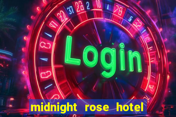 midnight rose hotel and casino