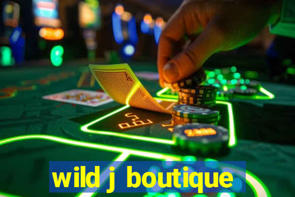 wild j boutique