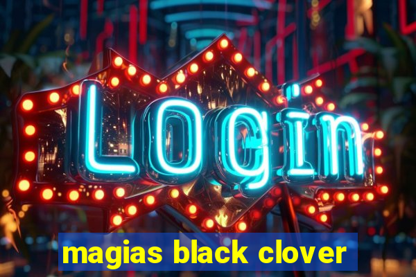 magias black clover