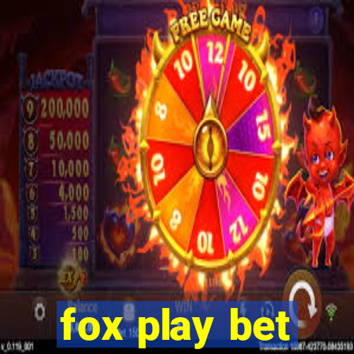 fox play bet