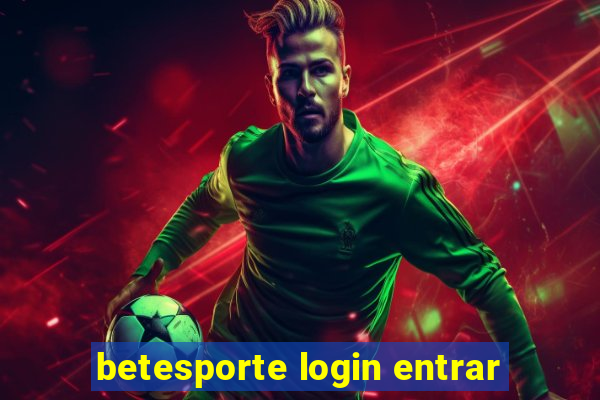 betesporte login entrar