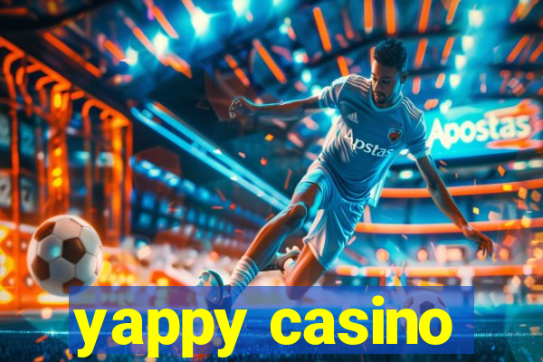 yappy casino