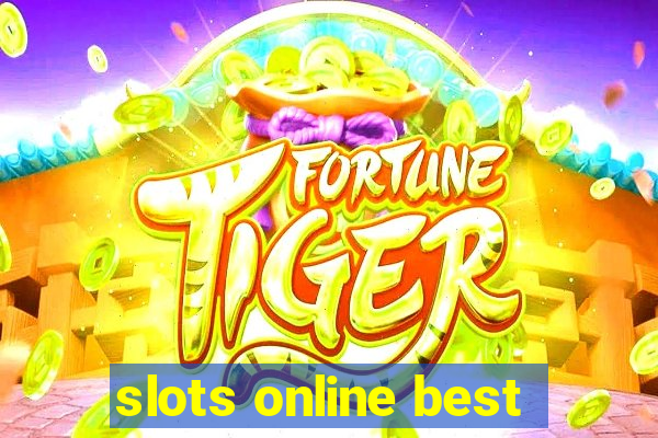 slots online best