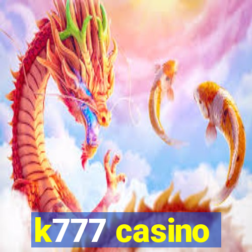 k777 casino