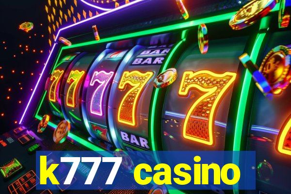 k777 casino