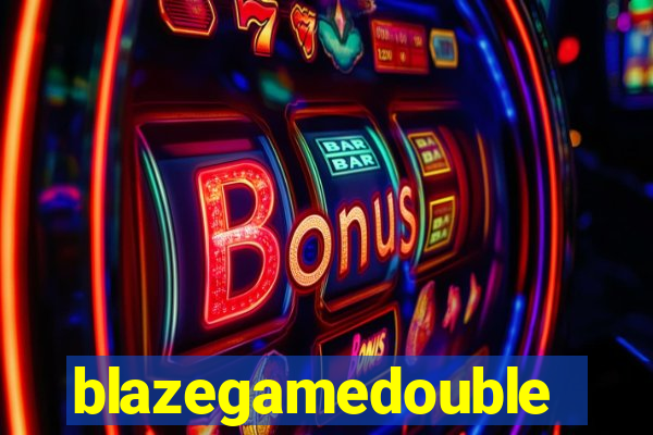 blazegamedouble