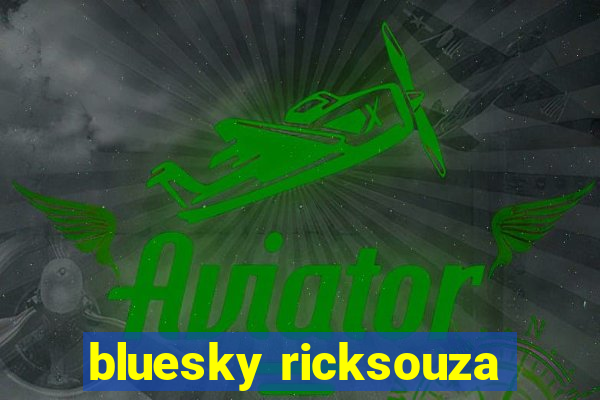 bluesky ricksouza