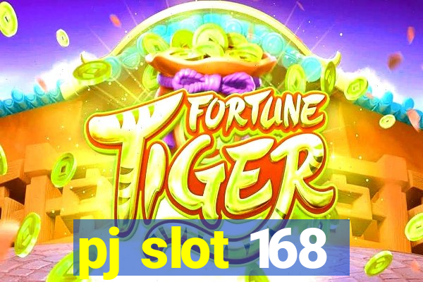 pj slot 168