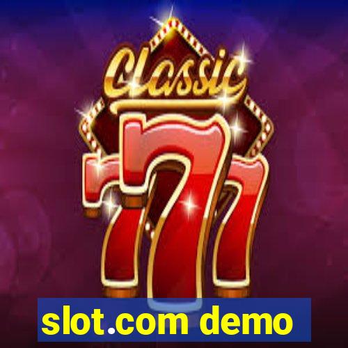 slot.com demo