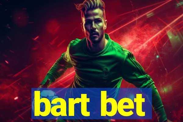 bart bet