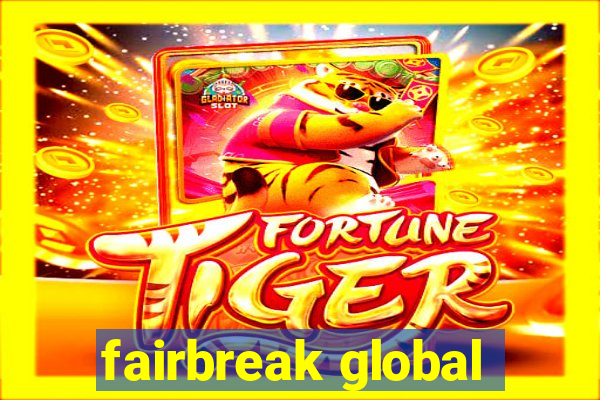 fairbreak global