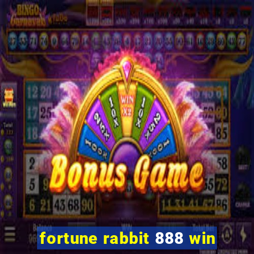 fortune rabbit 888 win