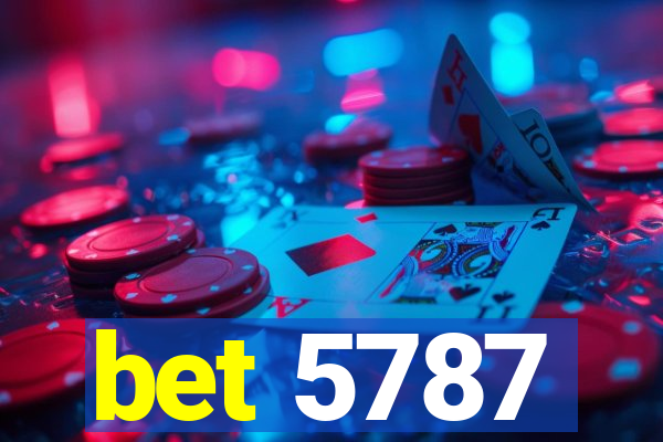 bet 5787