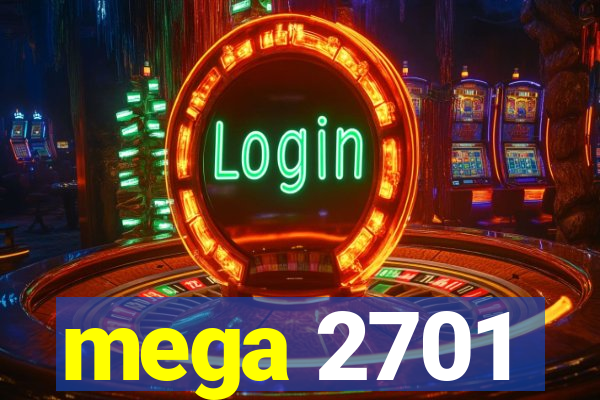 mega 2701