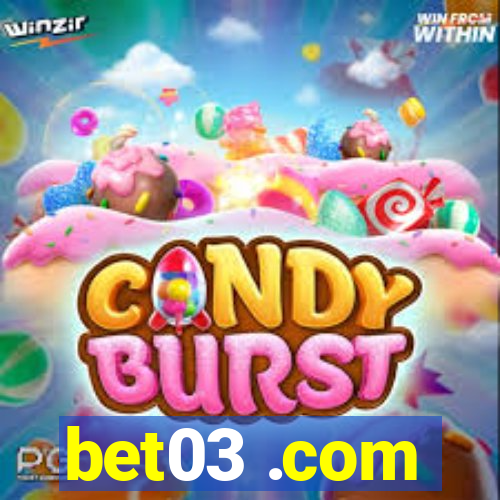 bet03 .com