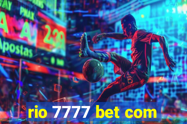 rio 7777 bet com