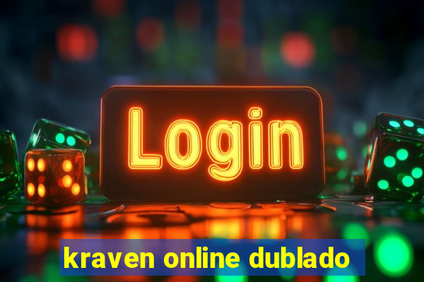 kraven online dublado