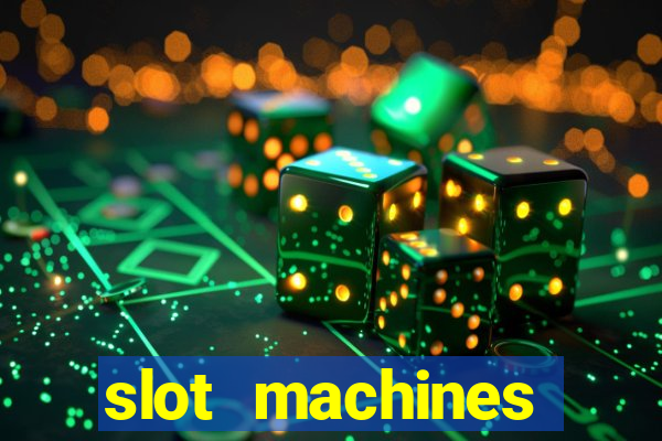 slot machines casino slots