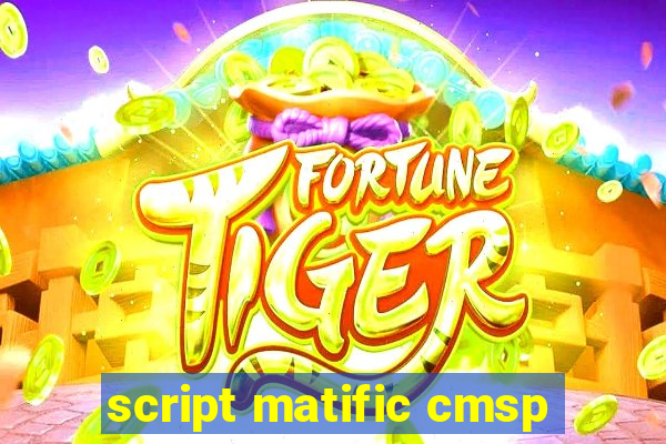 script matific cmsp