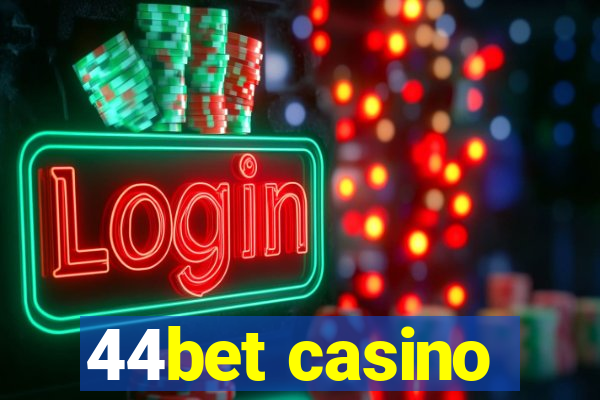 44bet casino